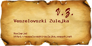 Veszelovszki Zulejka névjegykártya